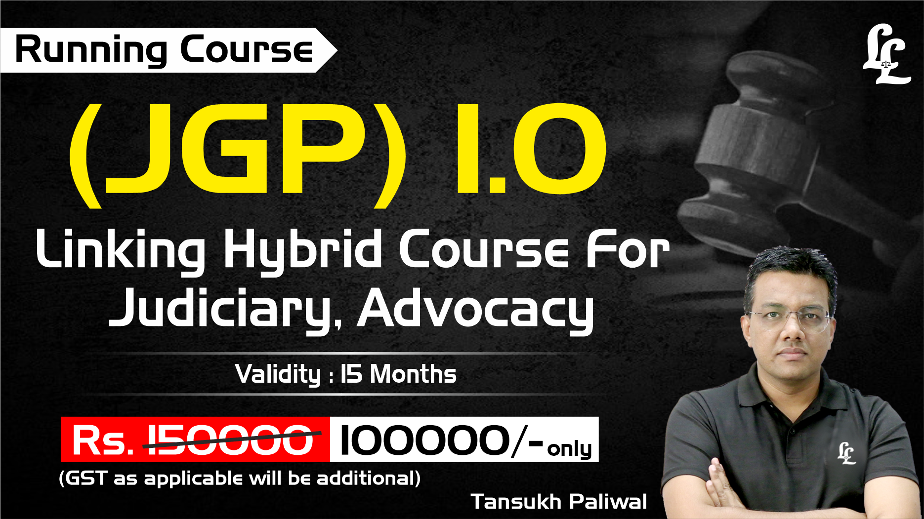 Linking Hybrid Course For  Judiciary, Advocacy (JGP) 1.0