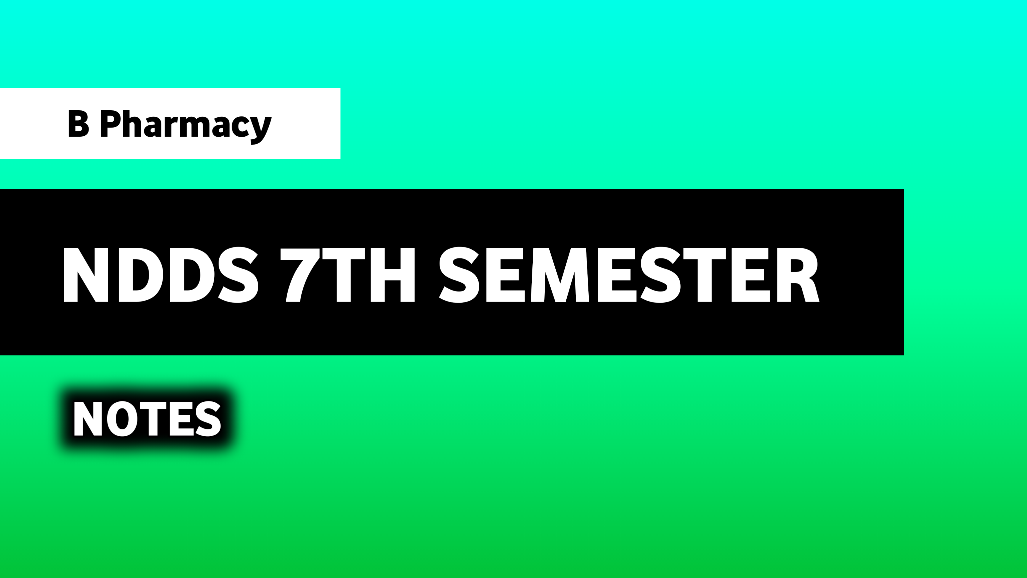 NDDS ( 7th Semester )