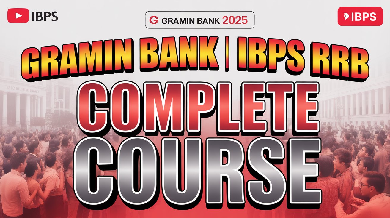 🔥 Gramin Bank 2025 | IBPS RRB PO & Clerk
