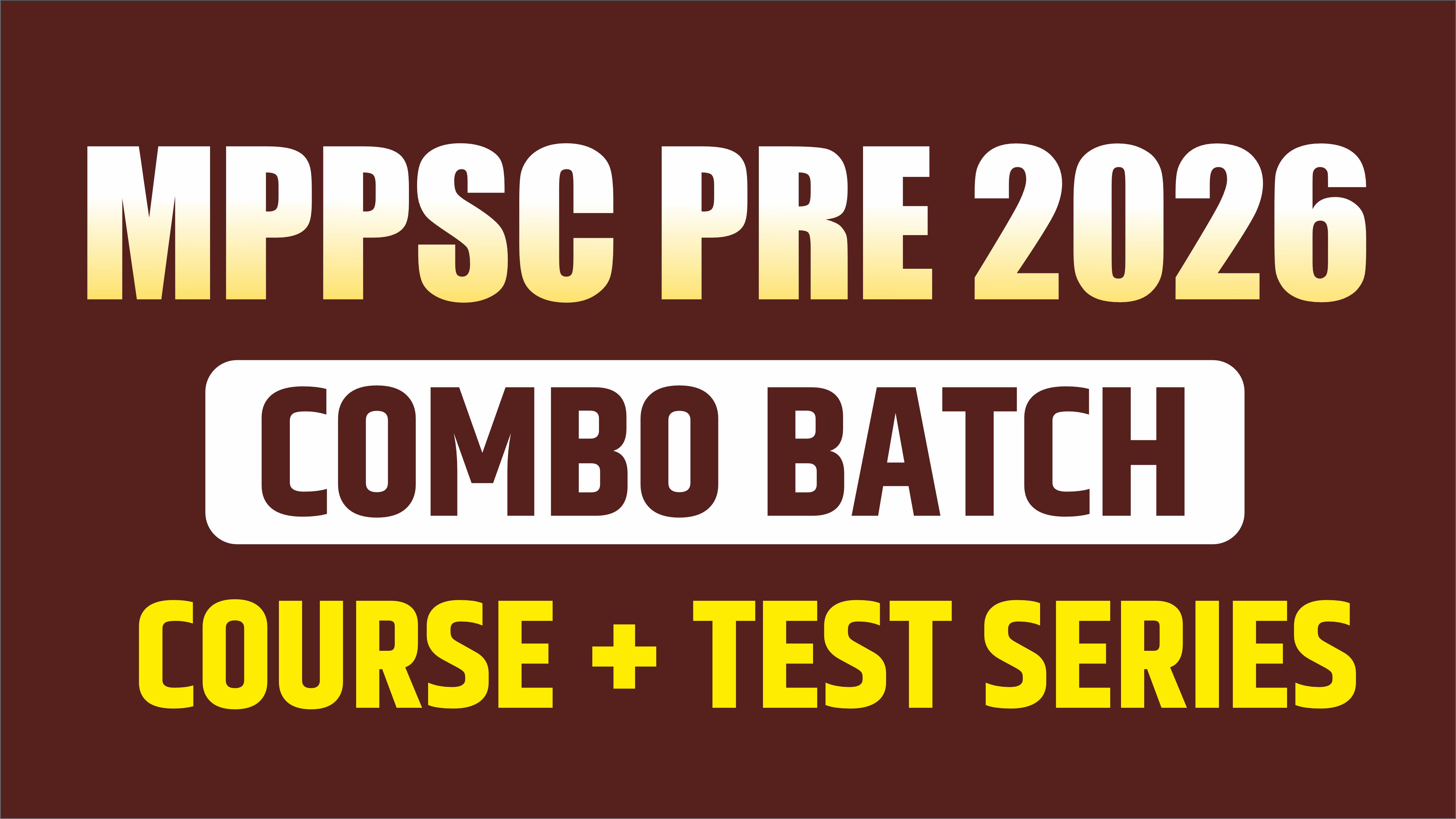 MPPSC PRE 2026 COMBO BATCH