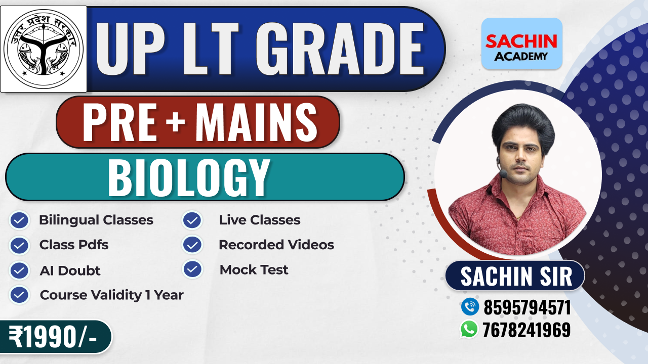 UP LT GRADE PRE + MAINS COMPLETE BATCH (BIOLOGY)