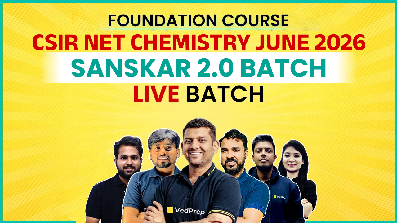 SANSKAR 2.0 BATCH CSIR NET Chemistry JUNE 2026: Online Learning Course