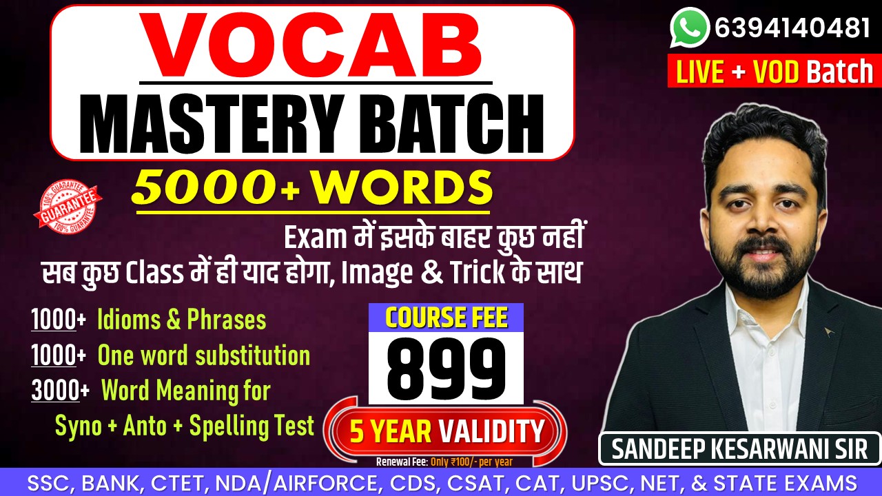 Vocab Mastery Batch (Idioms + One Word Substitution + Word Meaning for Syno, Anto, Spelling Test)