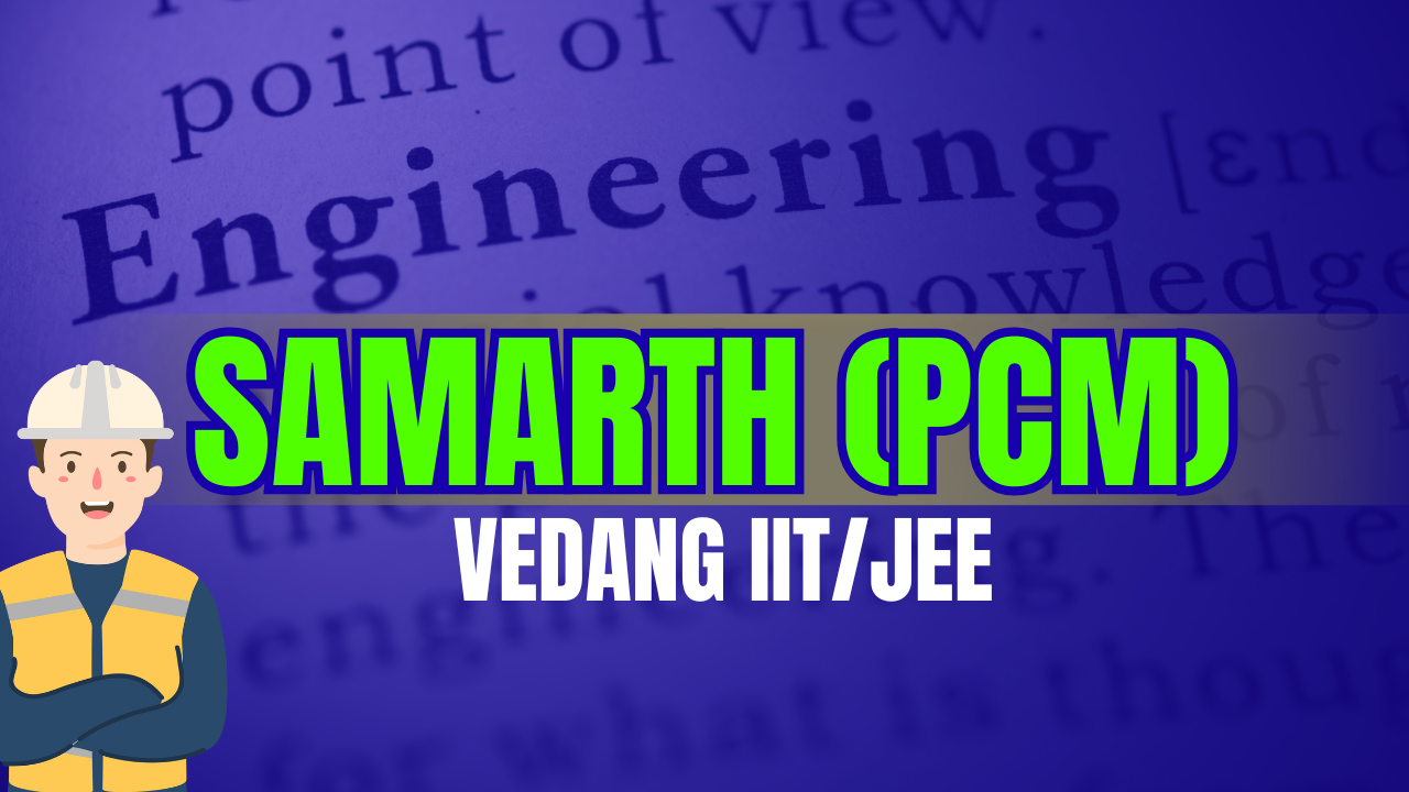SAMARTH(PCM)