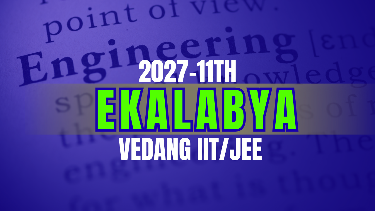EKALABYA(JEE 2027)11TH