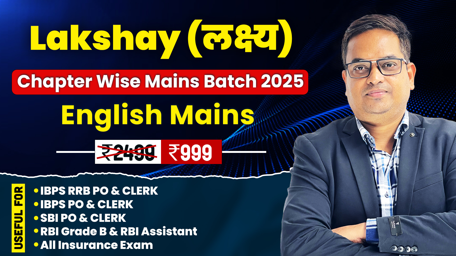 Lakshya | English Mains Chapter Wise Batch for SBI, IBPS, RRB, RBI Mains 2025 Exam