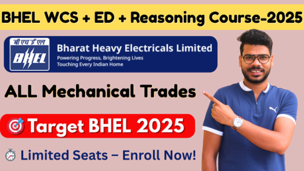 BHEL WCS + ED + Reasoning Course-2025