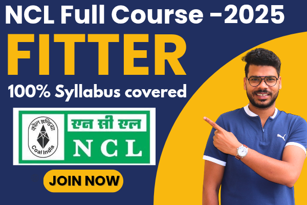 NCL FITTER Technician Full Course -2025
