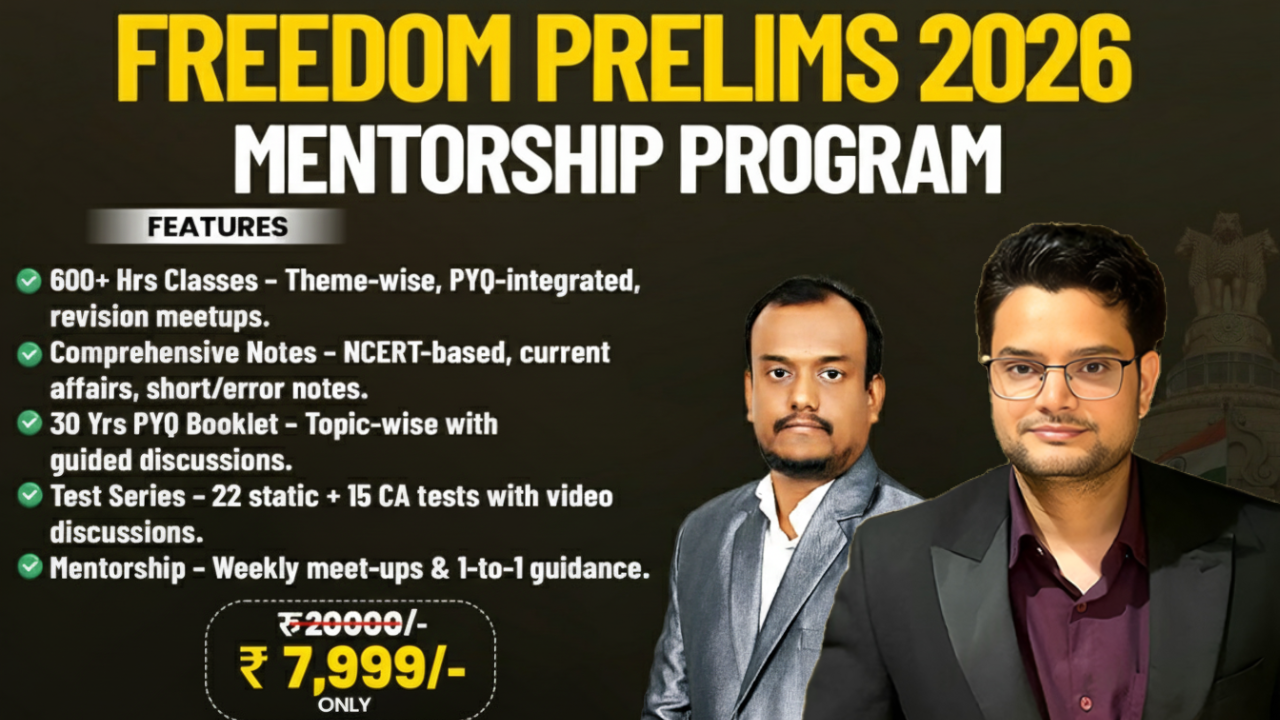 Freedom Prelims Mentorship - 2026