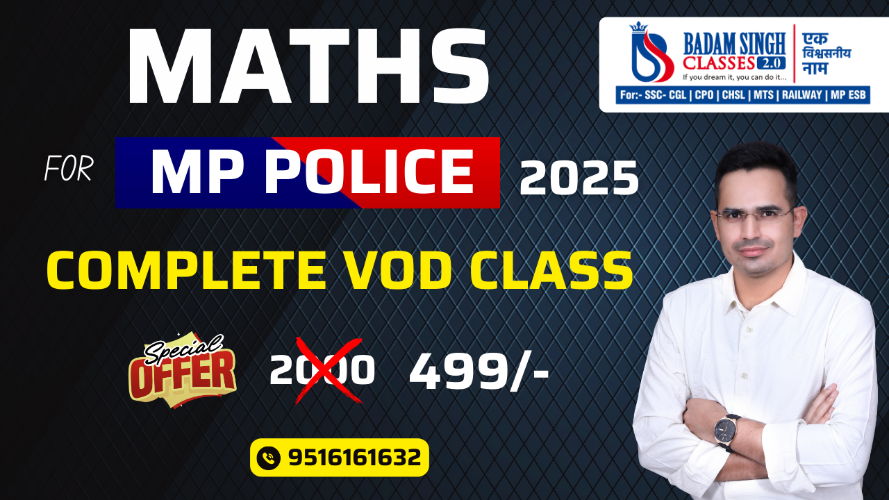 Maths for MP Police -2025 (COMPLETE VOD CLASSES)