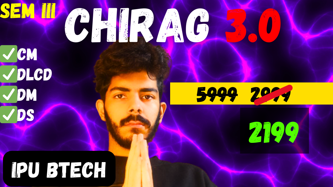 CHIRAG 3.0 
