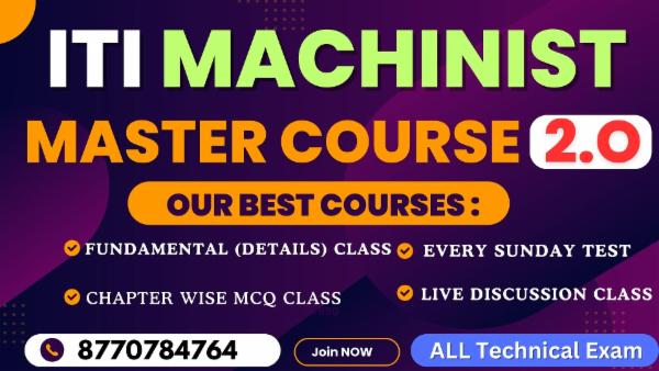 ITI MACHINIST Master Course 2.O