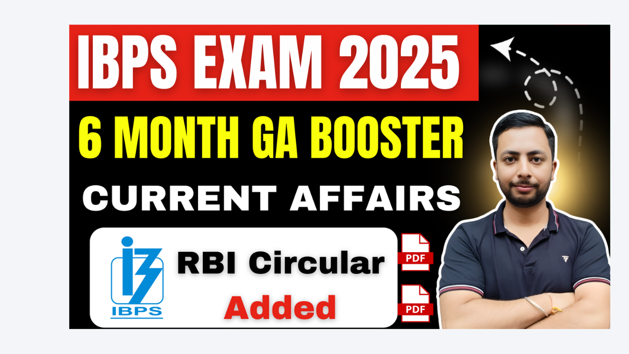 IBPS PO CLERK 6 MONTH GA BOOSTER | 2025 Exams 
