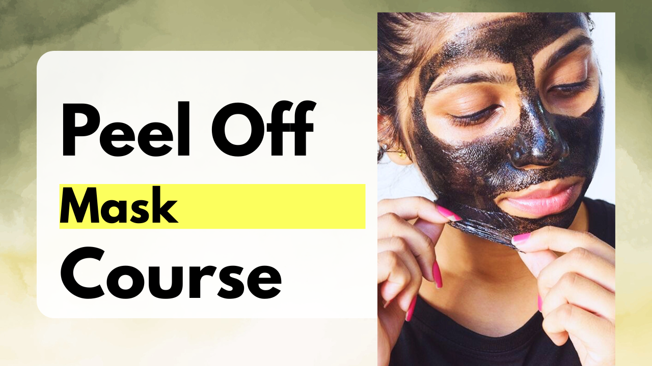 Peel Off Mask Course
