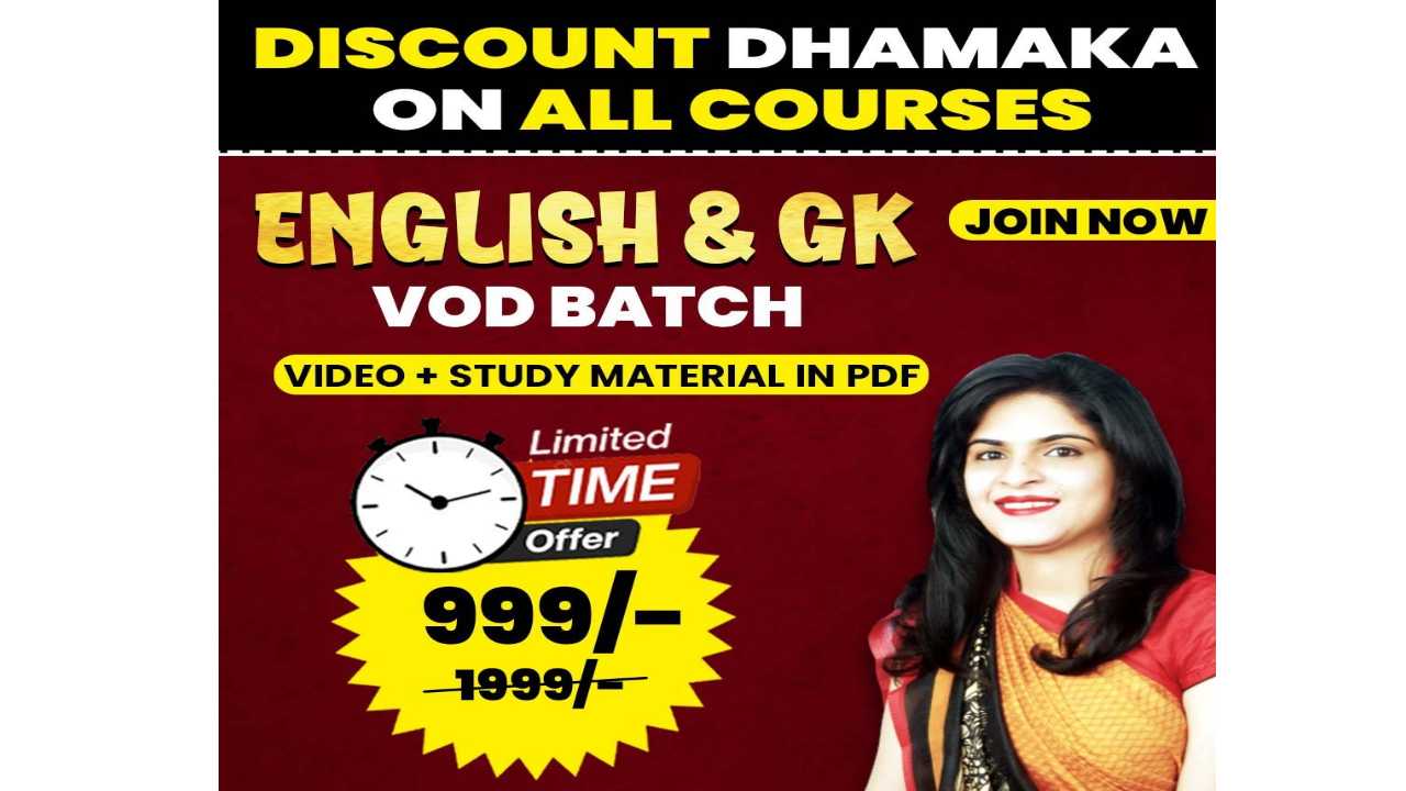 English + GK Special, VOD Batch (PRE+MAINS) for SSC CGL, CHSL, CPO, Steno, GD, MTS, Railway Exams ??