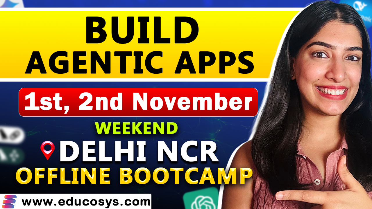 Delhi NCR Offline GenAI Bootcamp - Build Agentic Apps