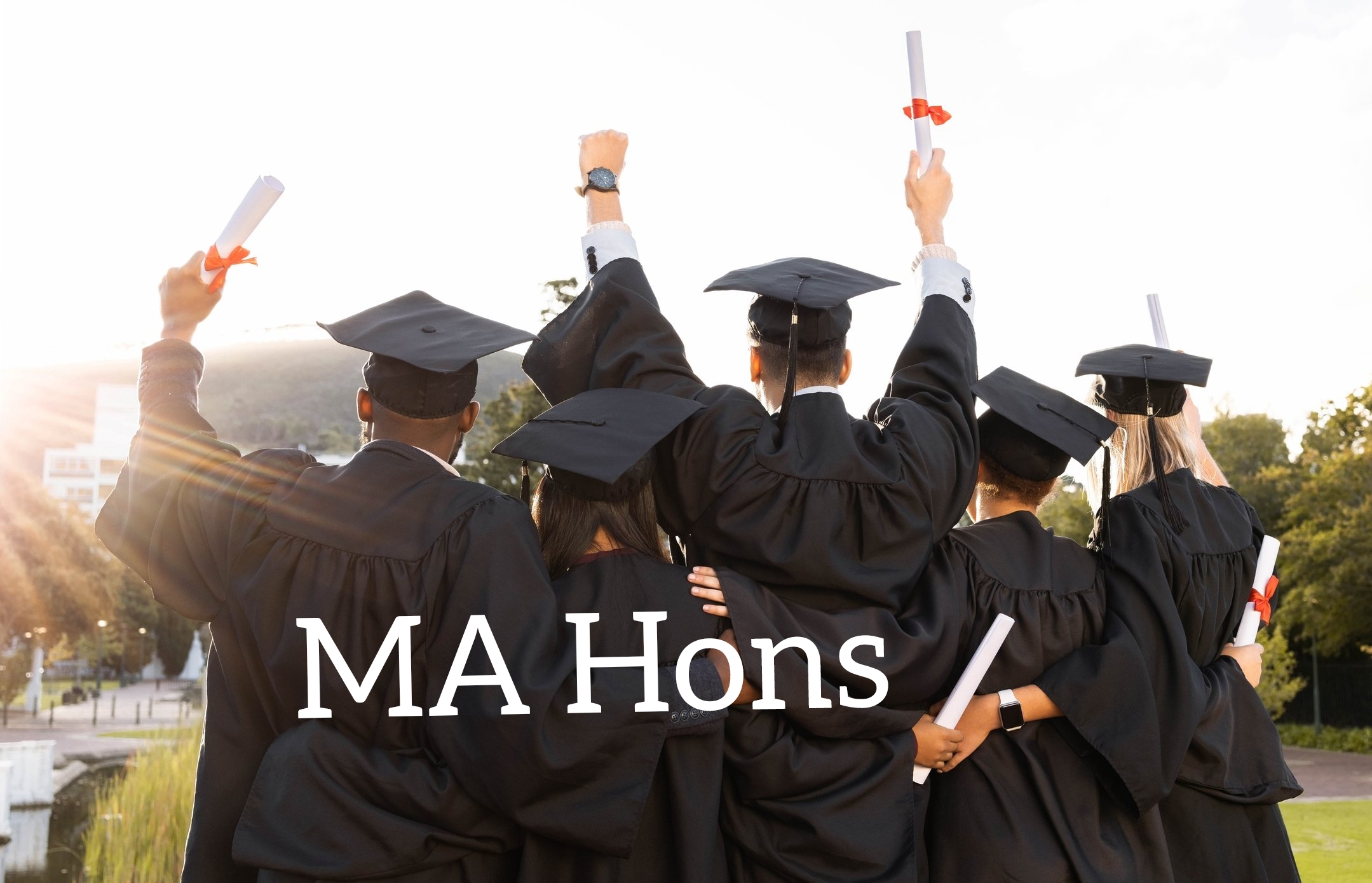 MA Hons (Master of Arts with Honours)