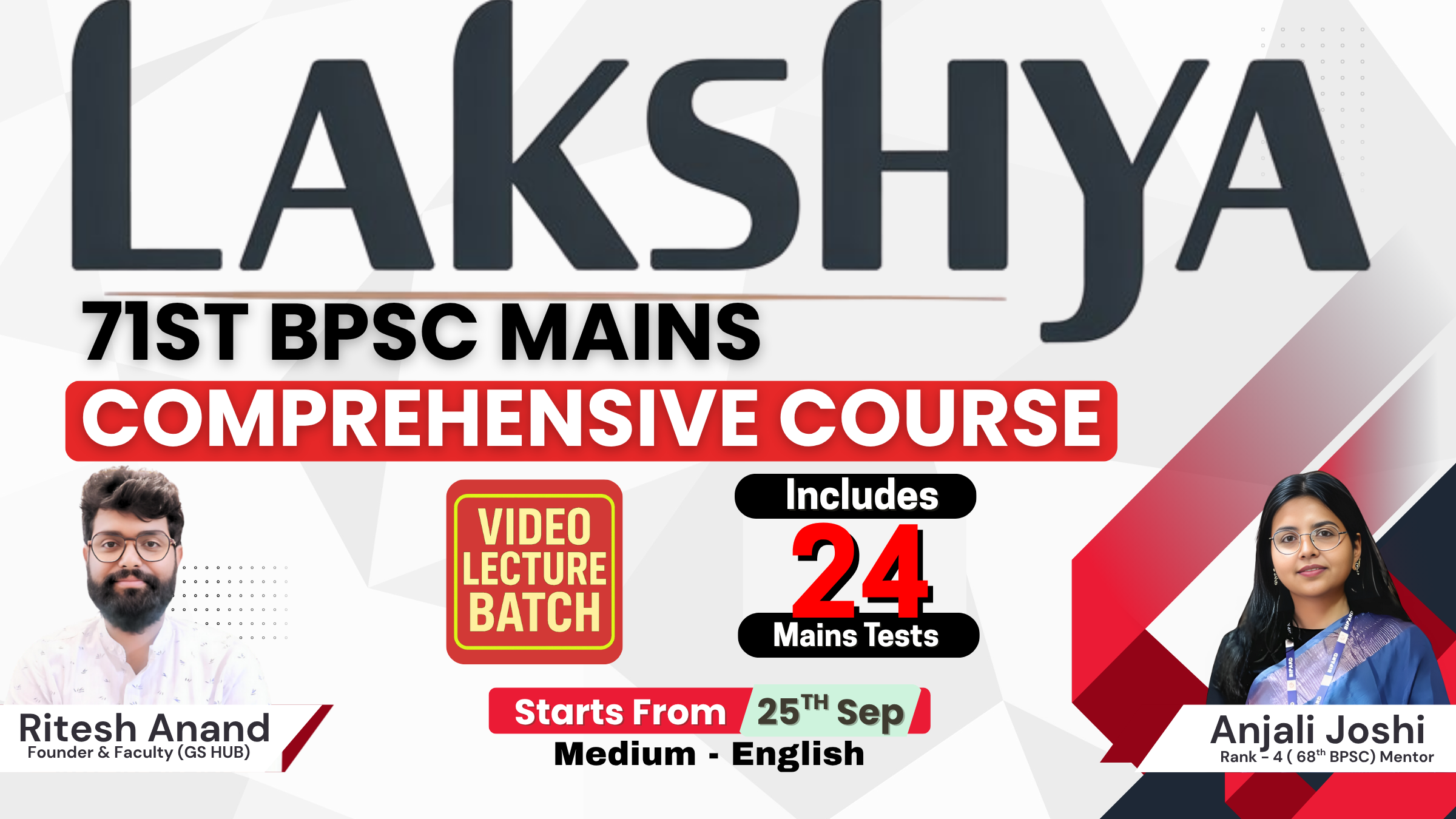 Lakshya  Batch - 71st BPSC Mains Classes Batch