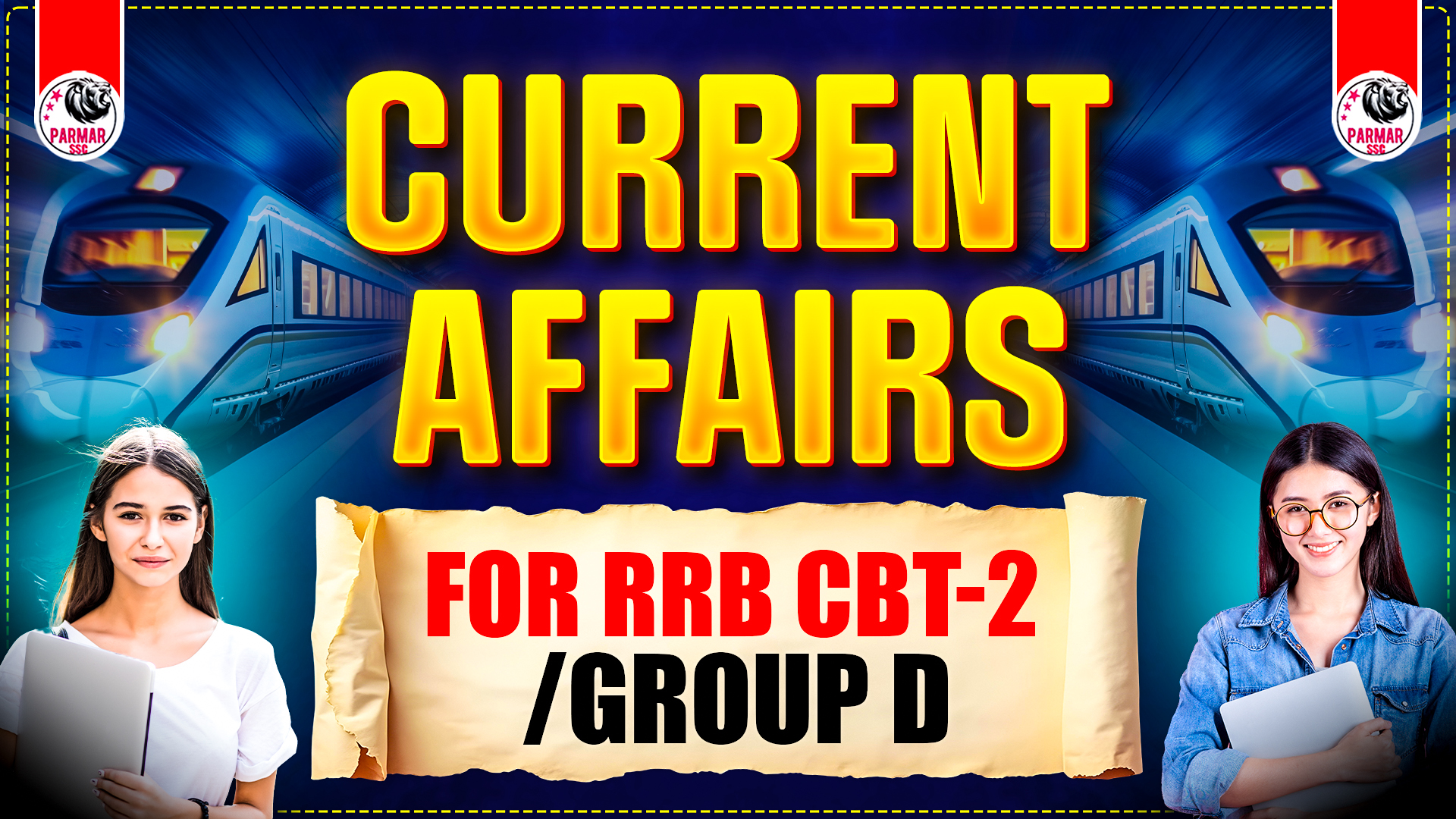 CURRENT AFFAIRS FOR RRB CBT-2 / GROUP -D