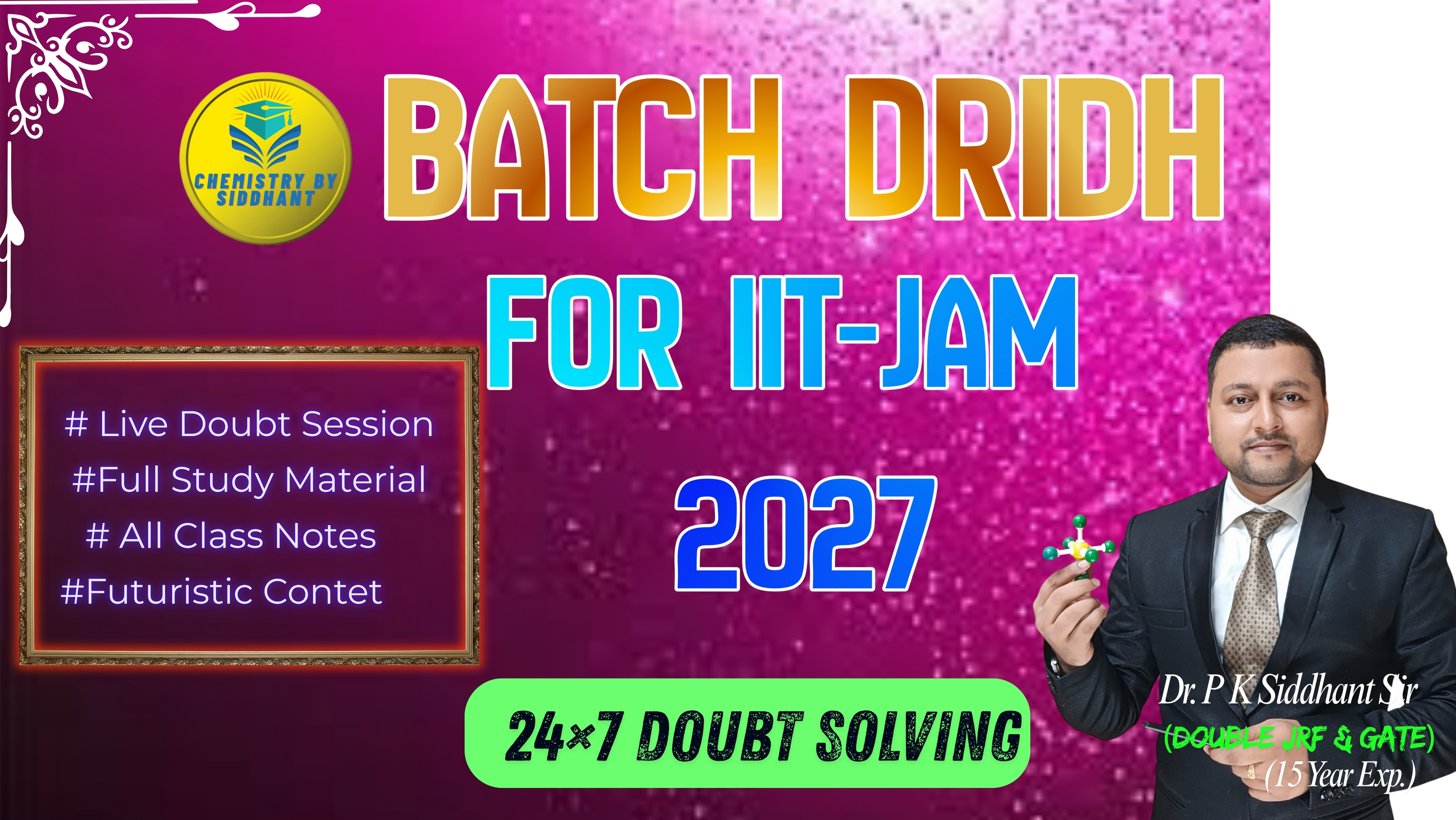 Batch DRIDH for IIT-JAM 2027