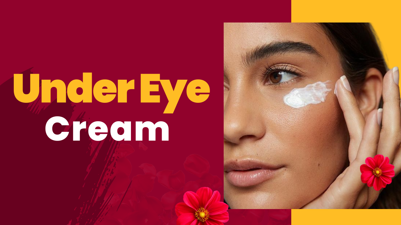 Under Eye Cream