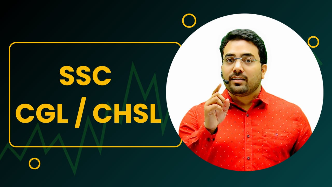 SSC CGL/CHSL EXAMS