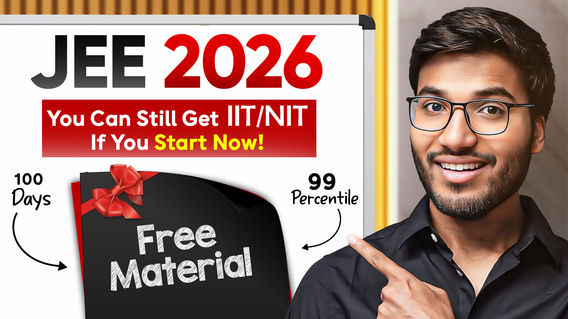 JEE 2026: You can still get IIT/NIT if you Start Now - Follow This!