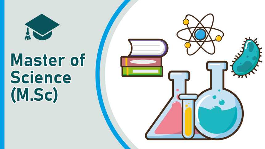 M.Sc (Master of Science)