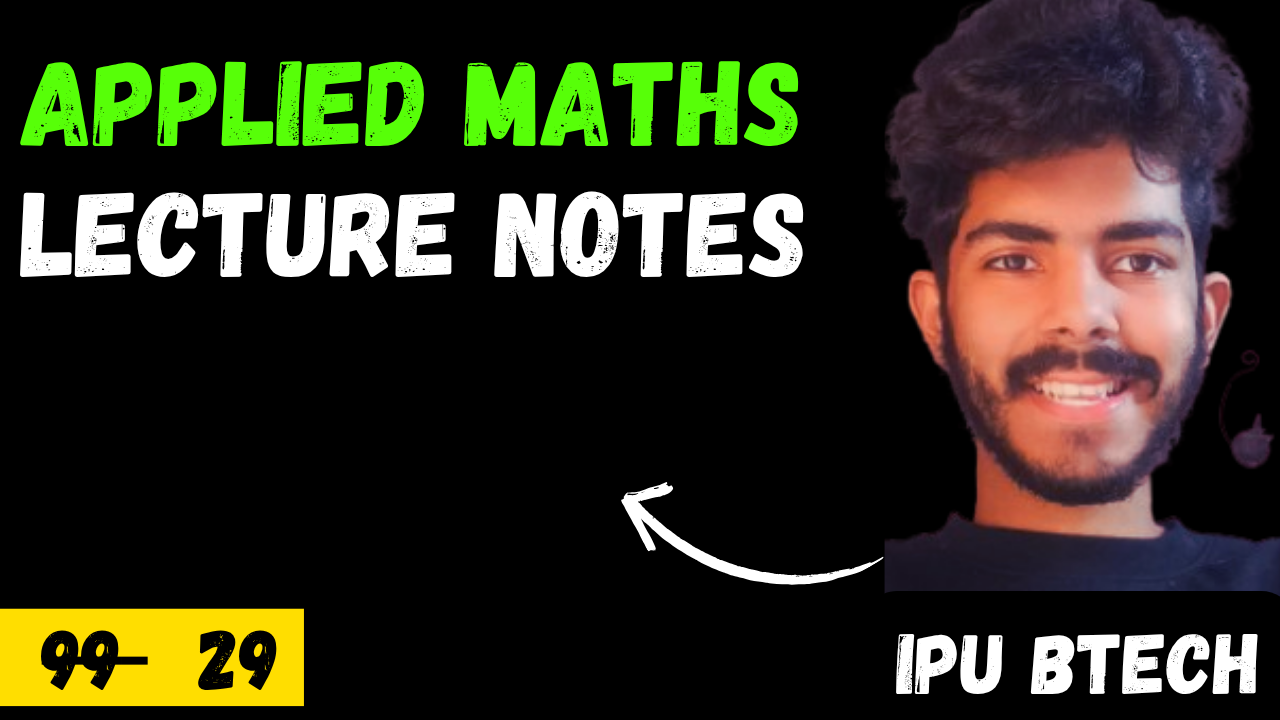 AM UNIT 1 Lecture NOTES 