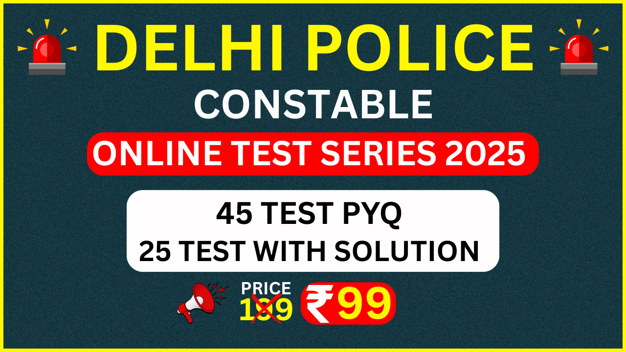 Delhi Police - Online Test Series 2025
