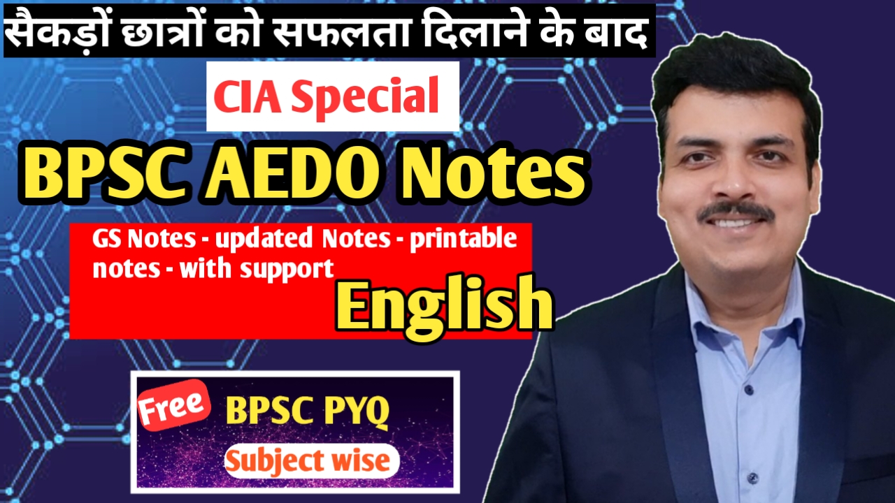 BPSC AEDO GS NOTES - ENGLISH 
