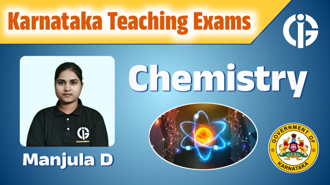 Chemistry - TET/GPSTR/HSTR September Course