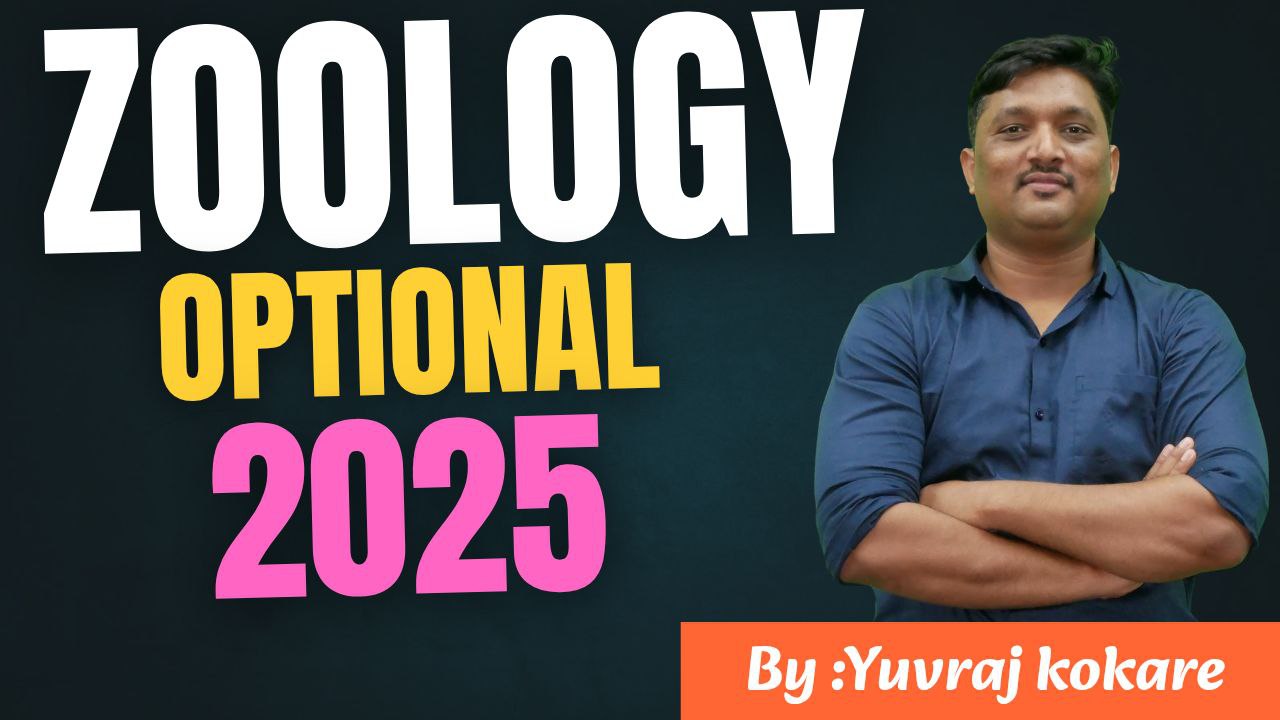 ZOOLOGY OPTIONAL BATCH 2025-26