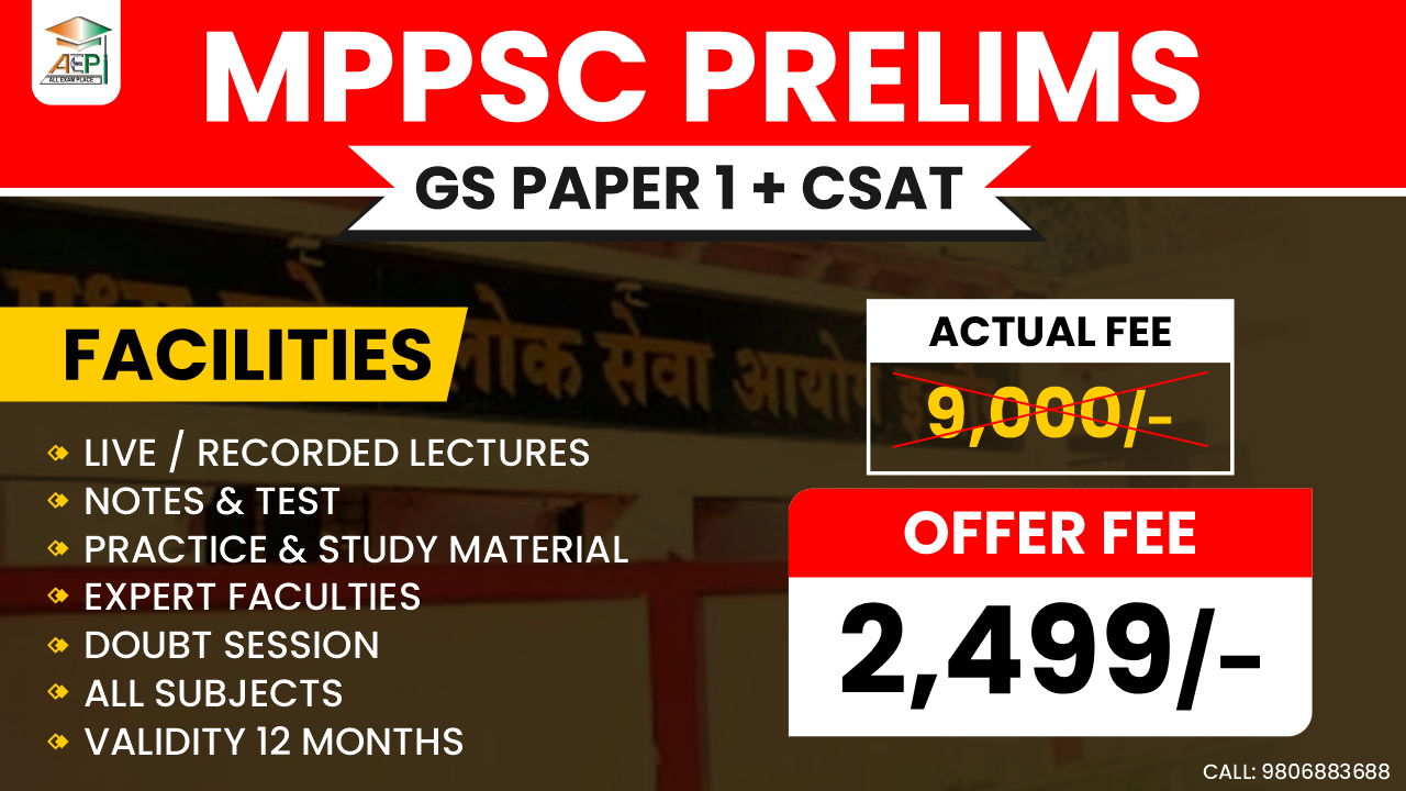 MPPSC PRELIMS COURSE (GS PAPER + CSAT ) 