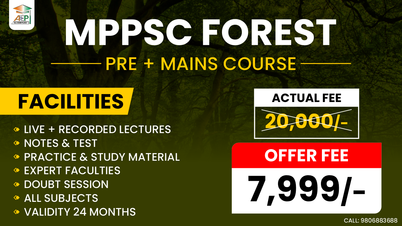 MPPSC Forest Service PRE + Mains Course मध्यप्रदेश राज्य वन सेवा 