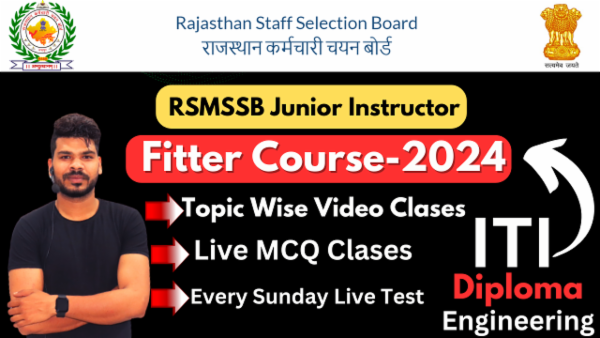 RSMSSB Junior Instructor FITTER Course -2024