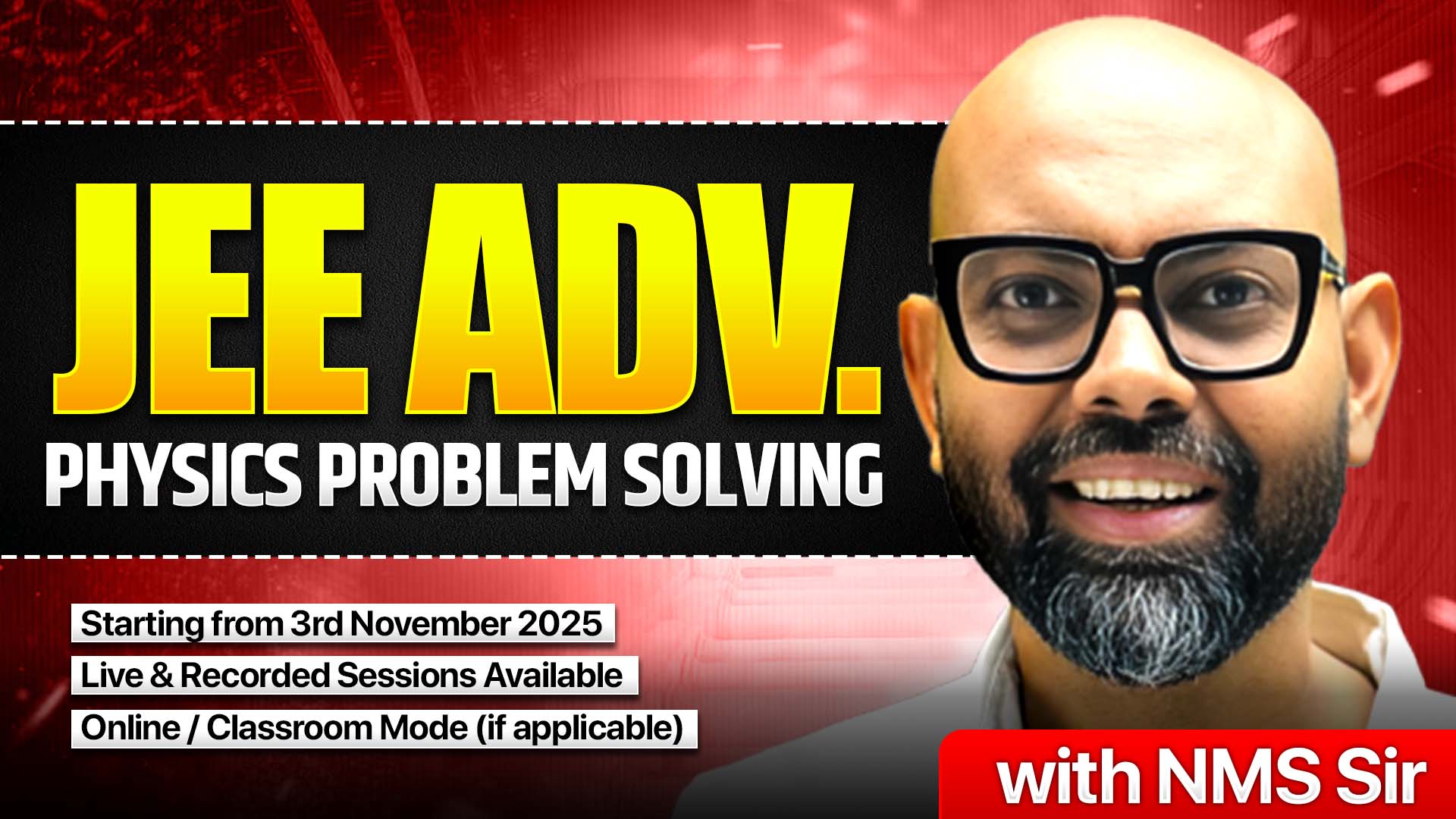 JEE Advanced Physics Problem Solving with NMS Sir