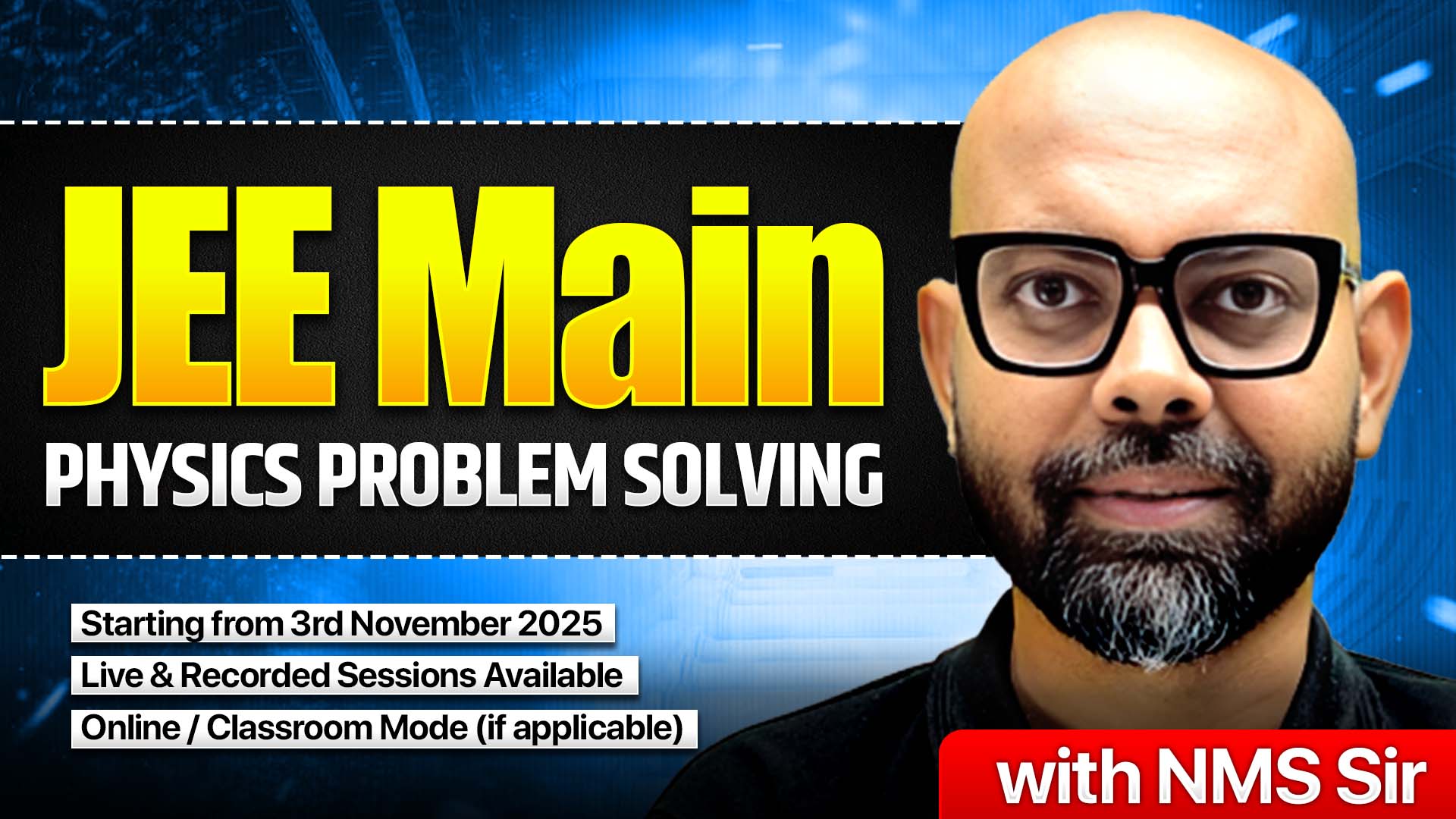 JEE Main Physics Problem Solving with NMS Sir