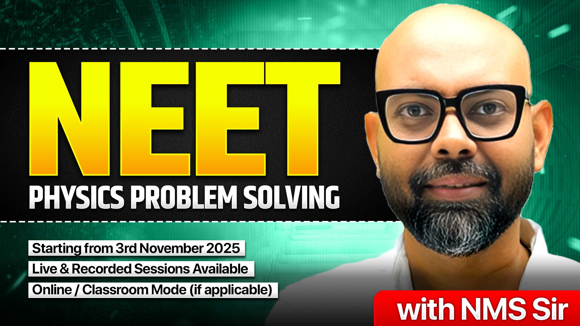NEET Physics Problem Solving with NMS Sir