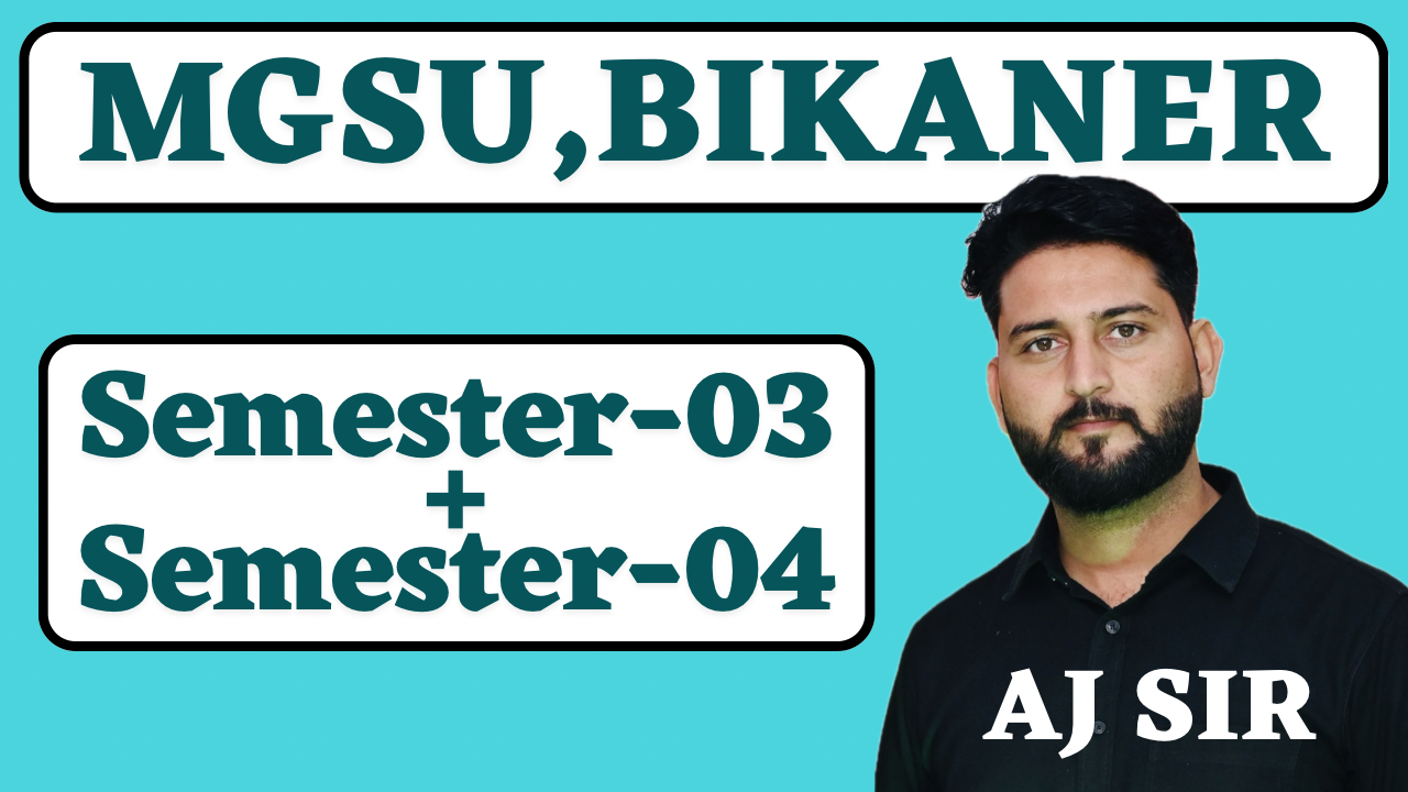 MGSU, BIKANER UNIVERSITY B.Sc. MATHEMATICS ( SEM-03 + SEM-04)