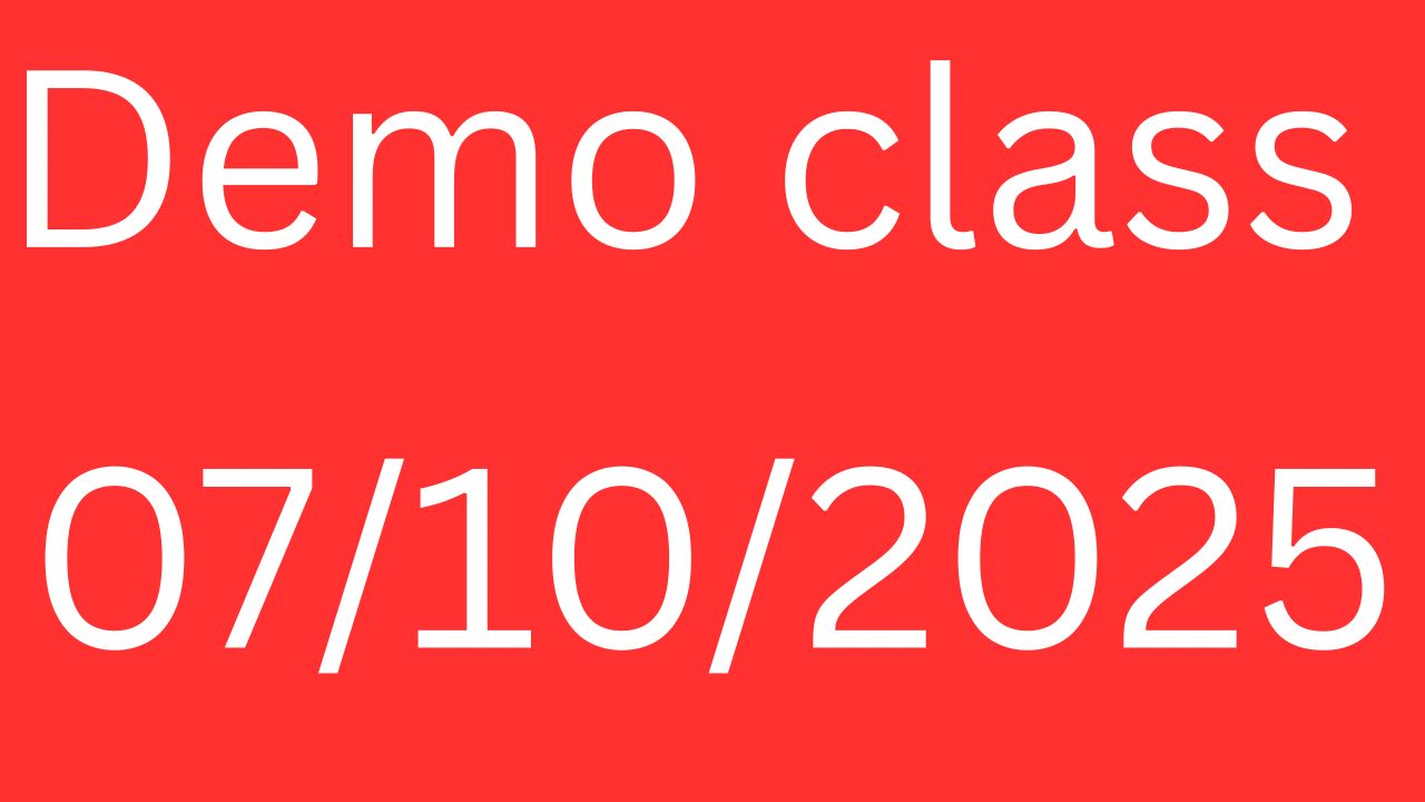DEMO CLASS 07/10/2025