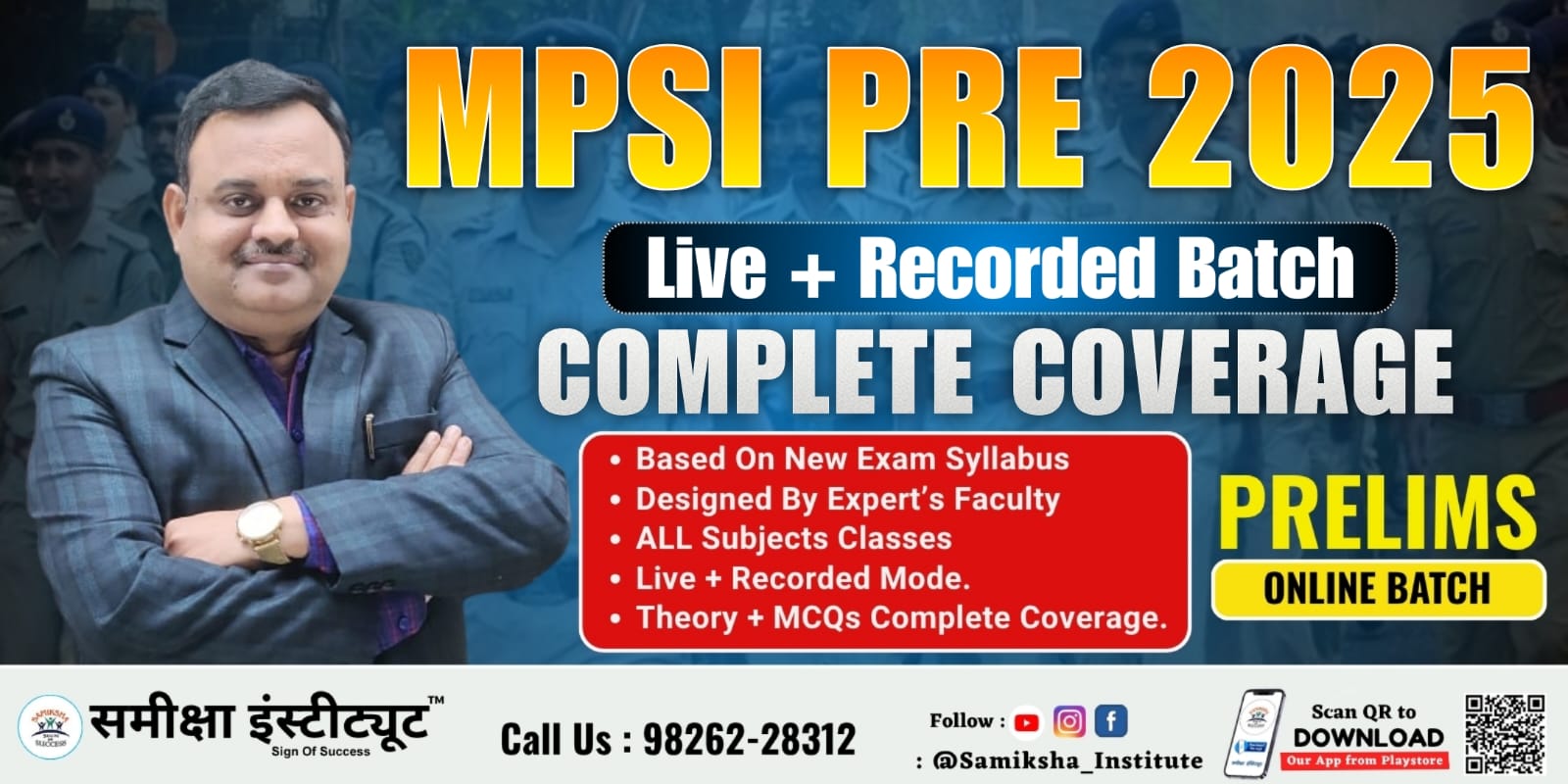 MPSI PRELIMS BATCH 2025 –
