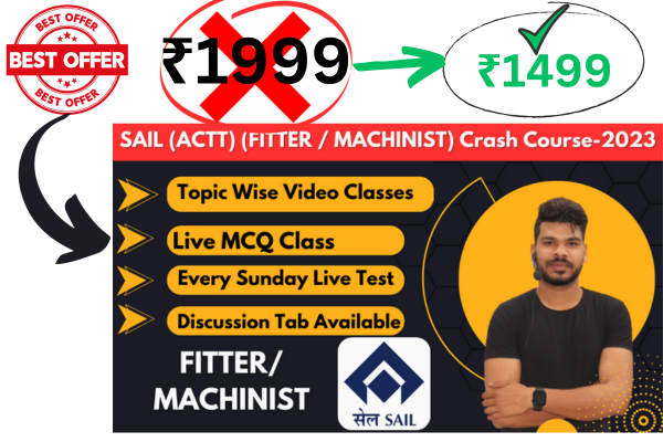 SAIL (All Plant) ACTT (FITTER / MACHINIST) Crash Course