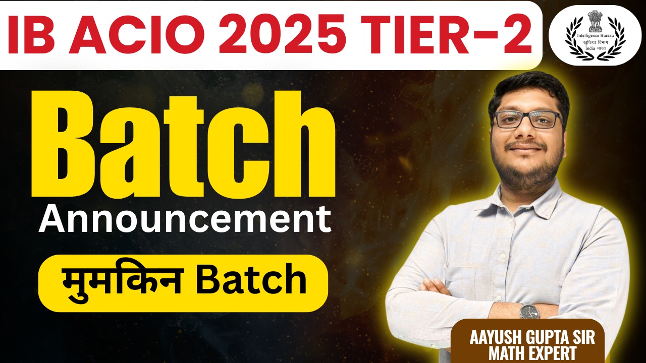 IB ACIO TIER 2 MUMKIN BATCH