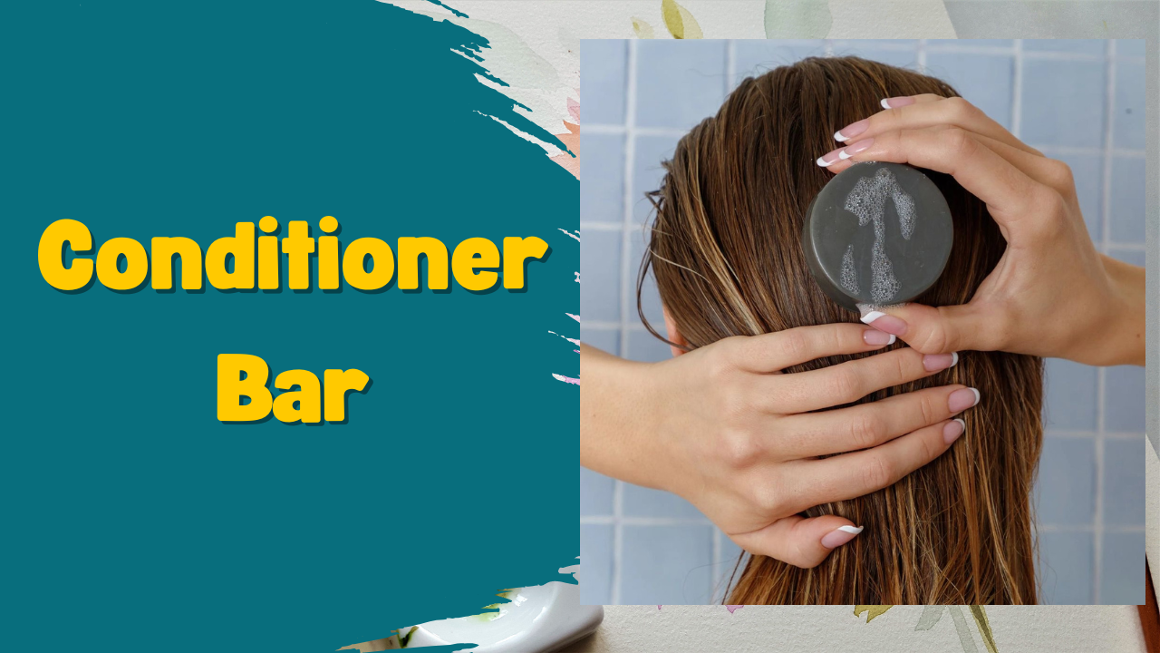 Conditioner Bar