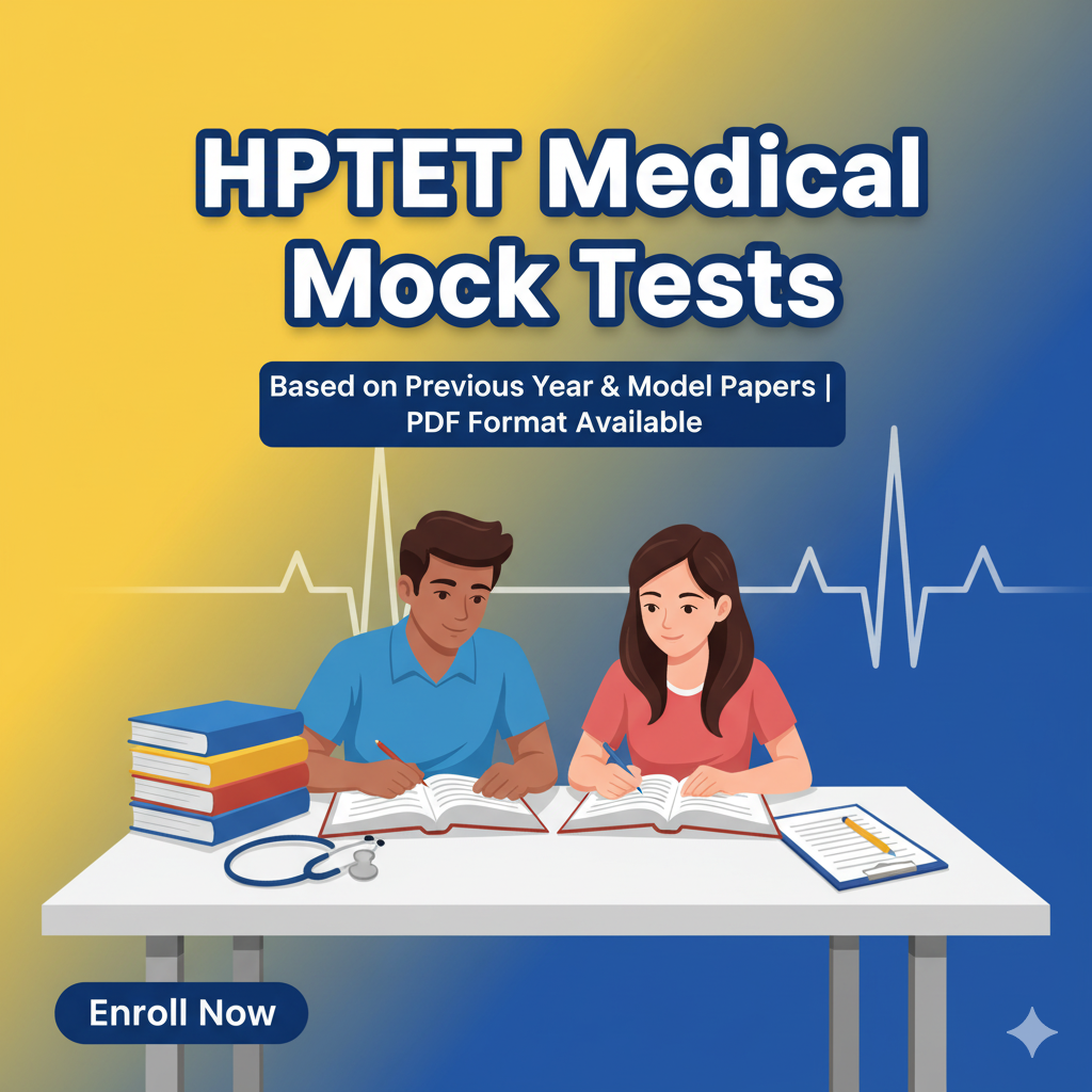 HPTET MEDICAL Mock Tests