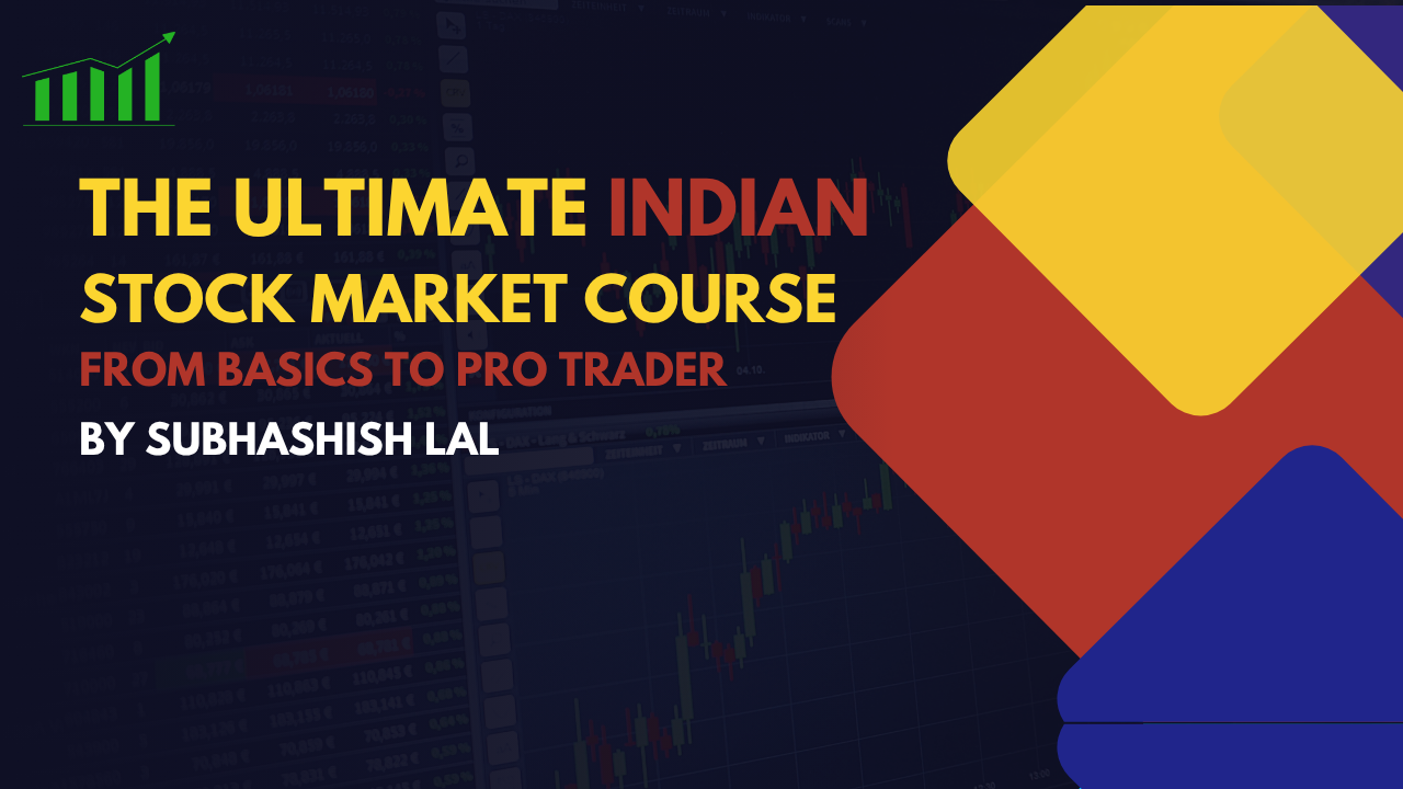 Complete Indian Stock market Course
