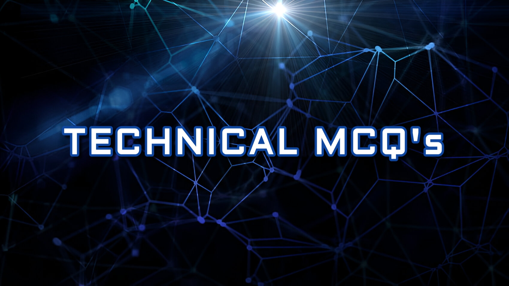 TECHNICAL MCQ 