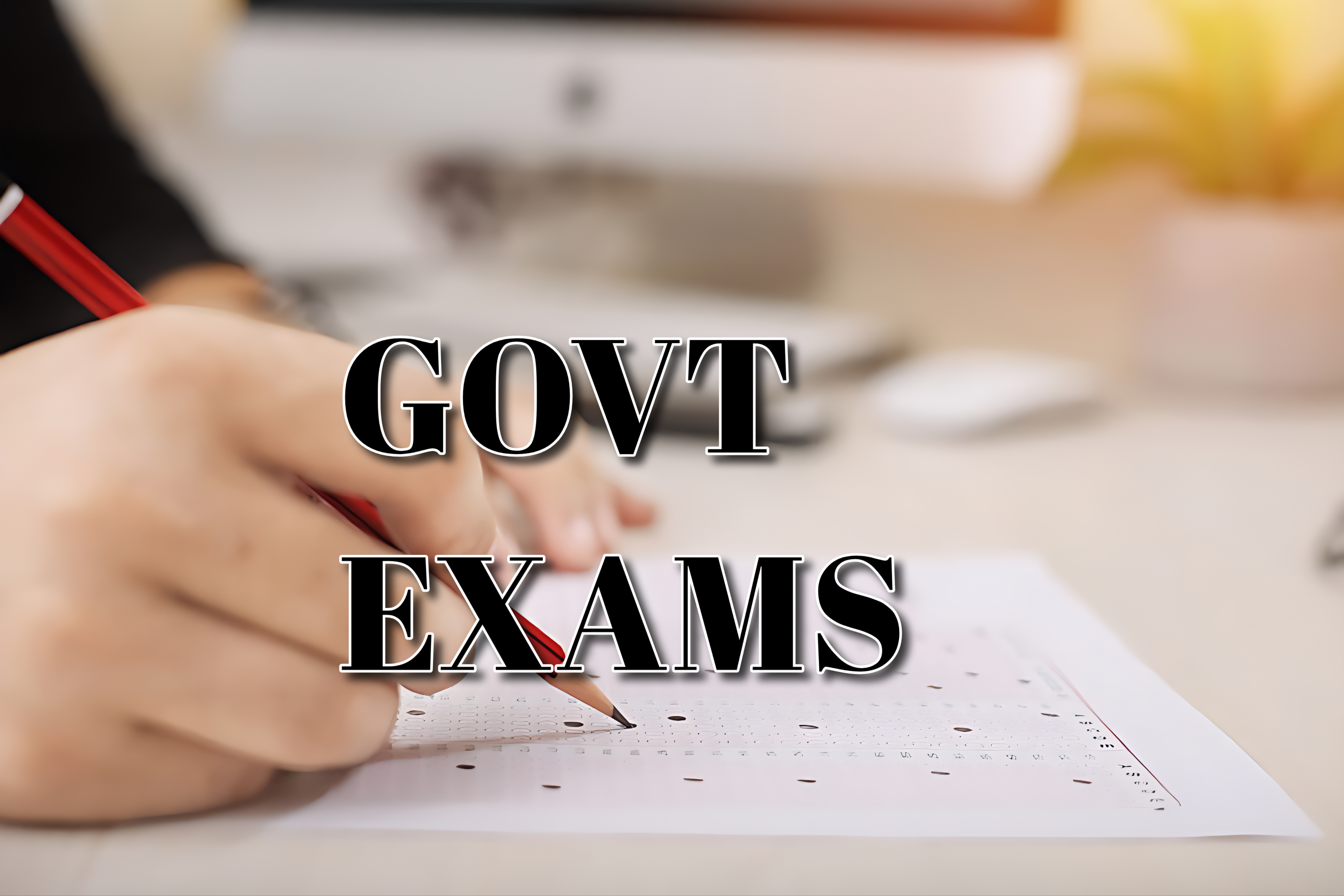 GOVT EXAMS 