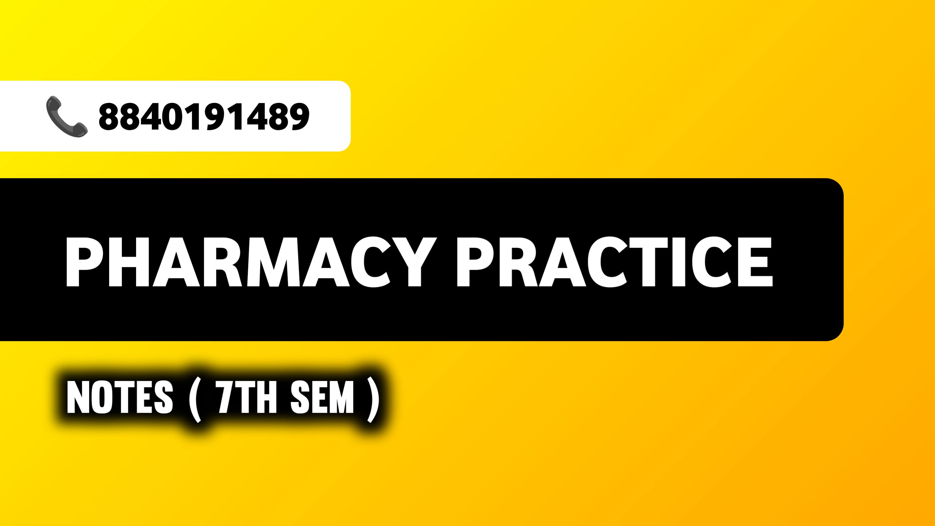 Pharmacy Practice Notes 